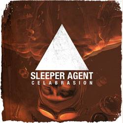 Sleeper Agent : Celabrasion